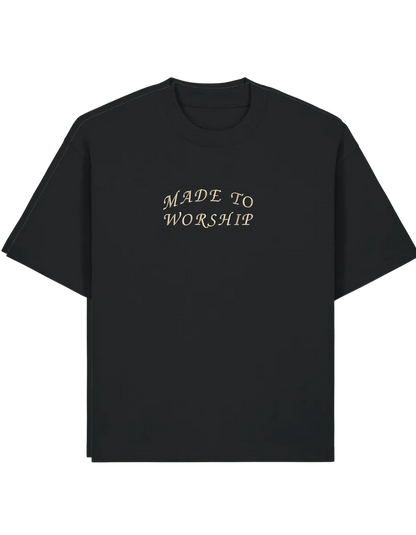 Made to worship tricou