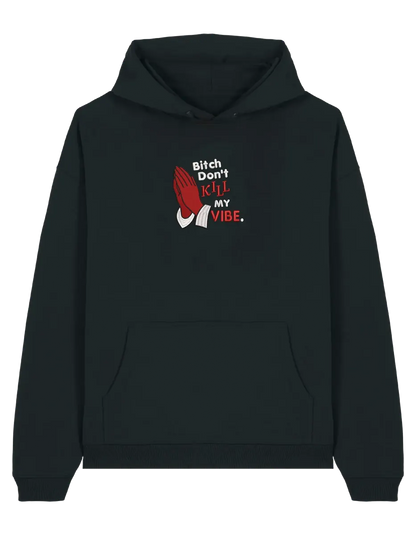 Kill my vibe hoodie Kendrick Lamar