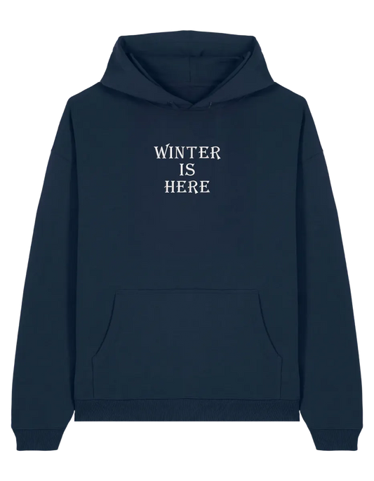 Winter is here hoodie Game of Thrones