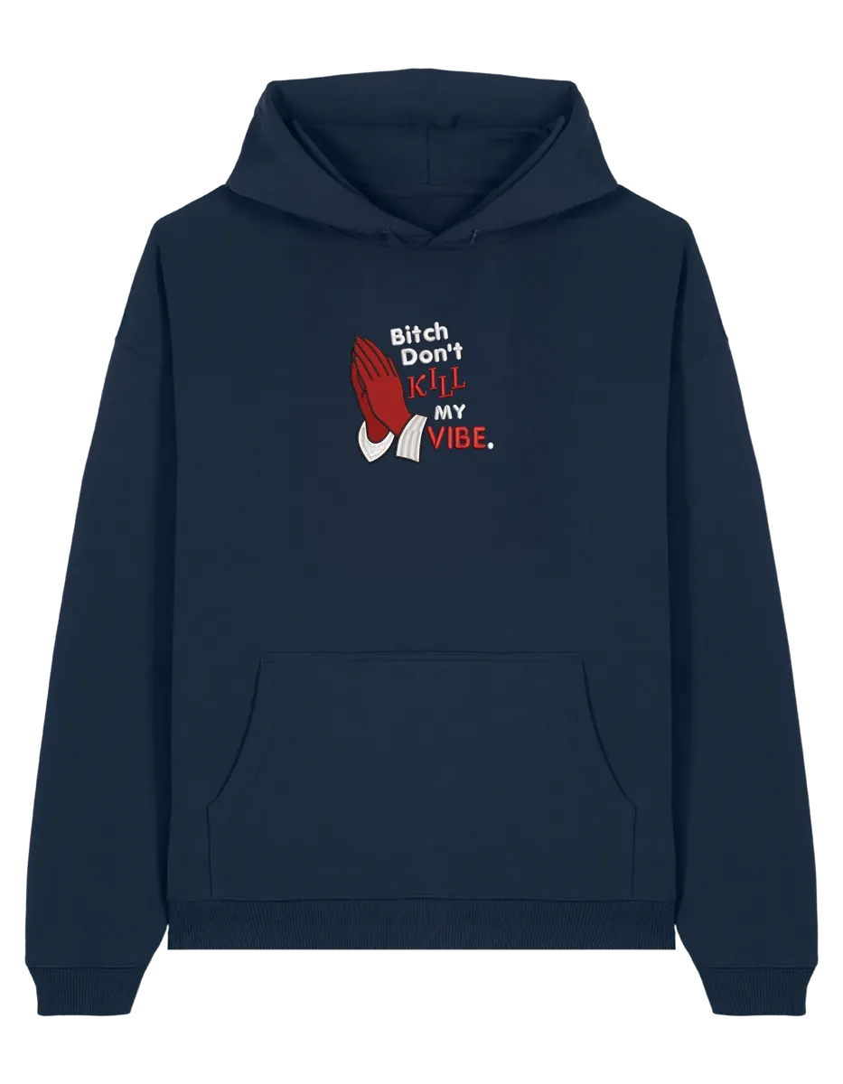Kill my vibe hoodie Kendrick Lamar
