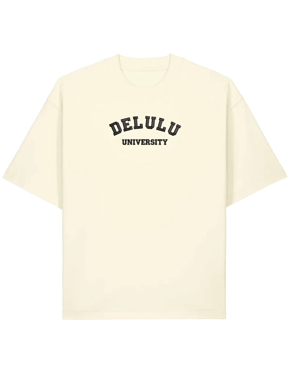 Delulu university tricou