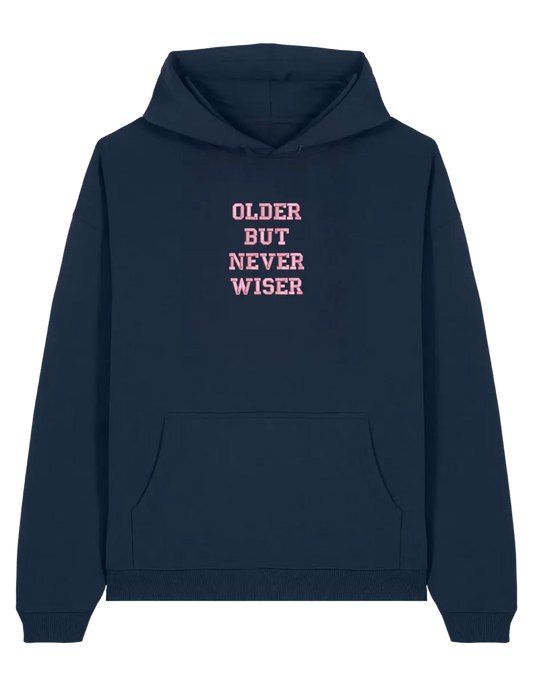 Older but never wiser hoodie Taylor Swift