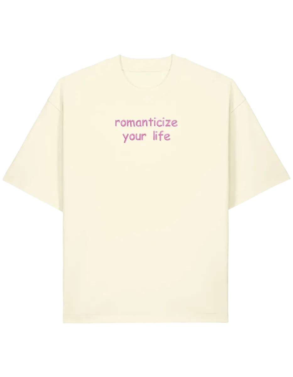 Romanticize your life tricou Girly