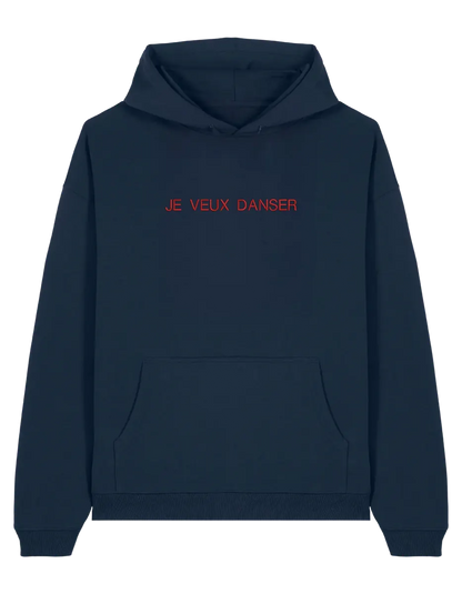 Je veux danser hoodie mesaje