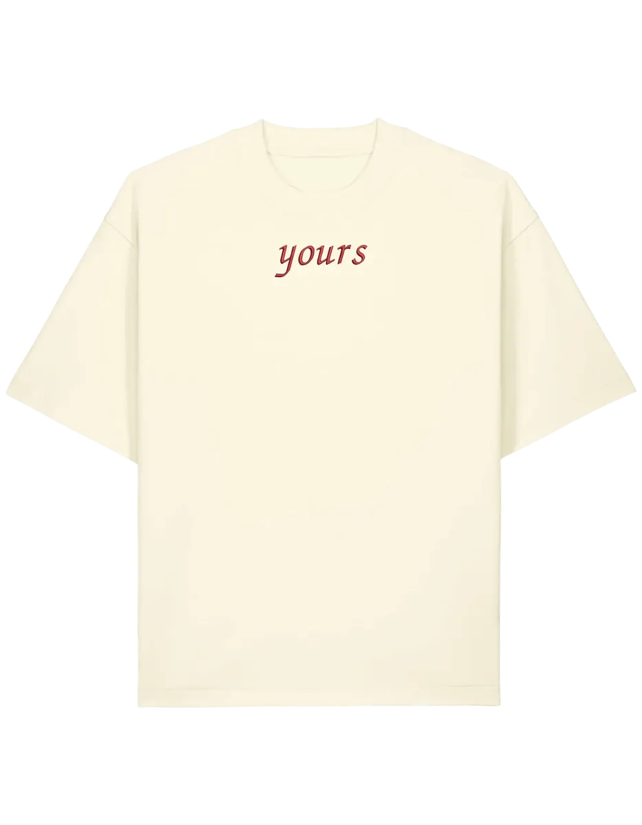 Mine/Yours tricou