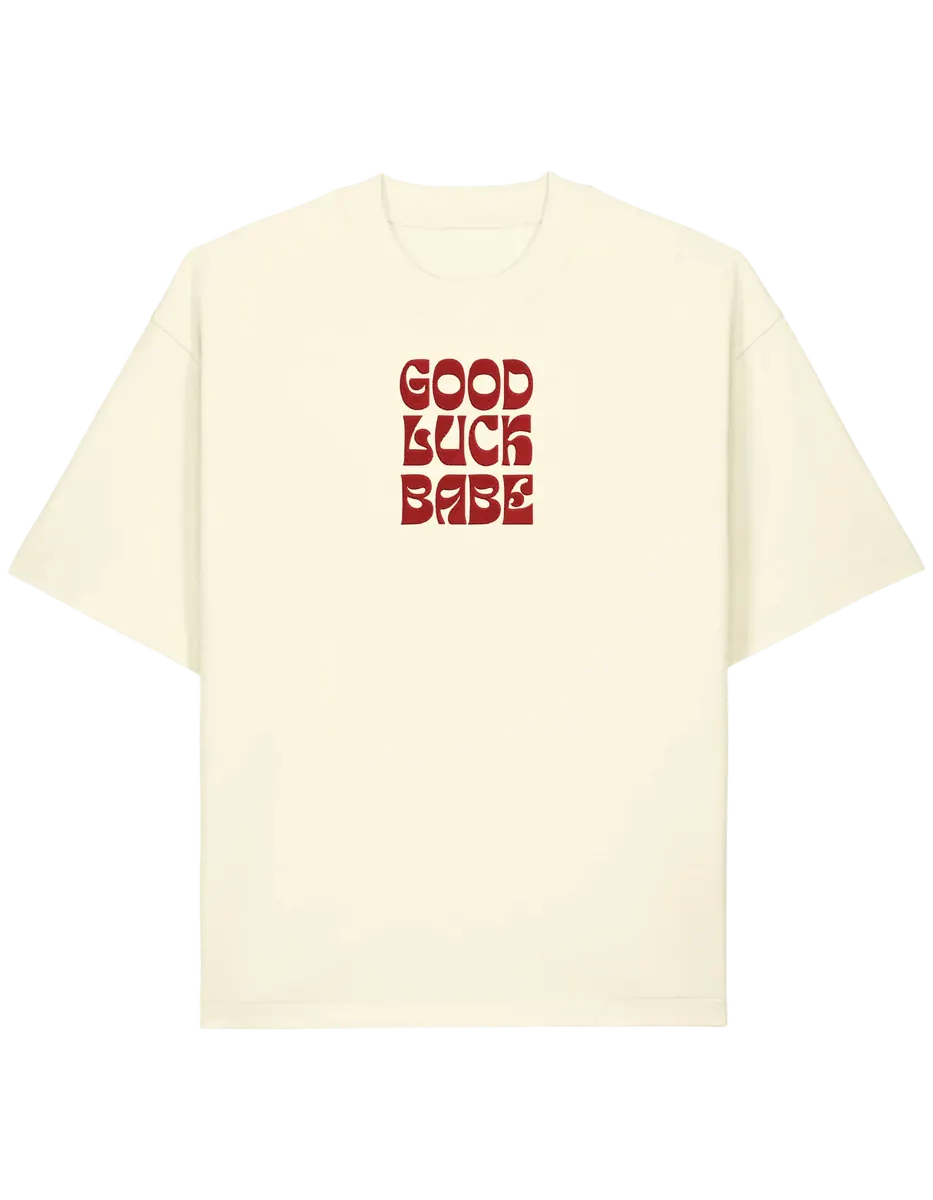 Good luck babe tricou Chappell Roan