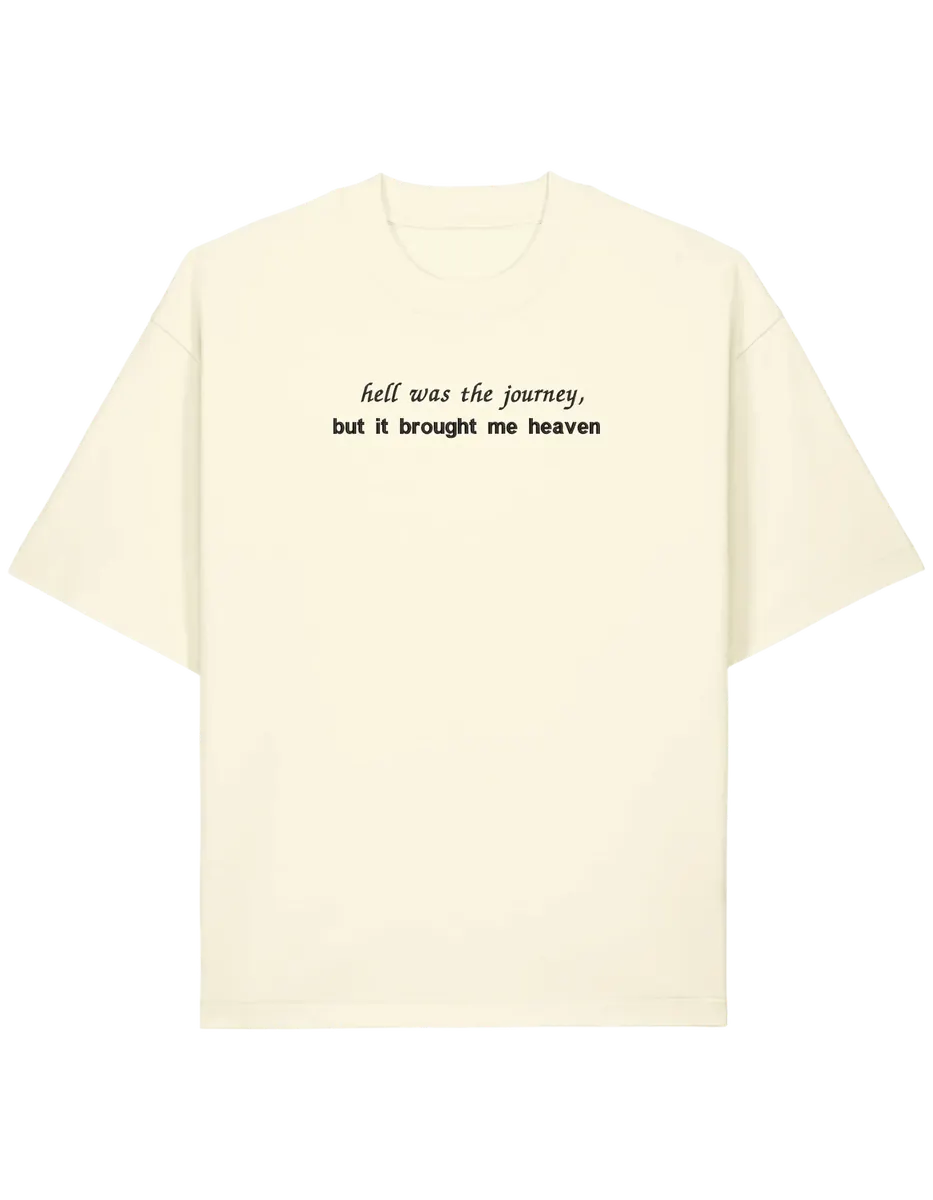 Hell was the journey tricou Taylor Swift