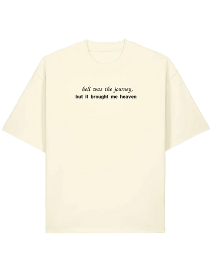 Hell was the journey tricou Taylor Swift