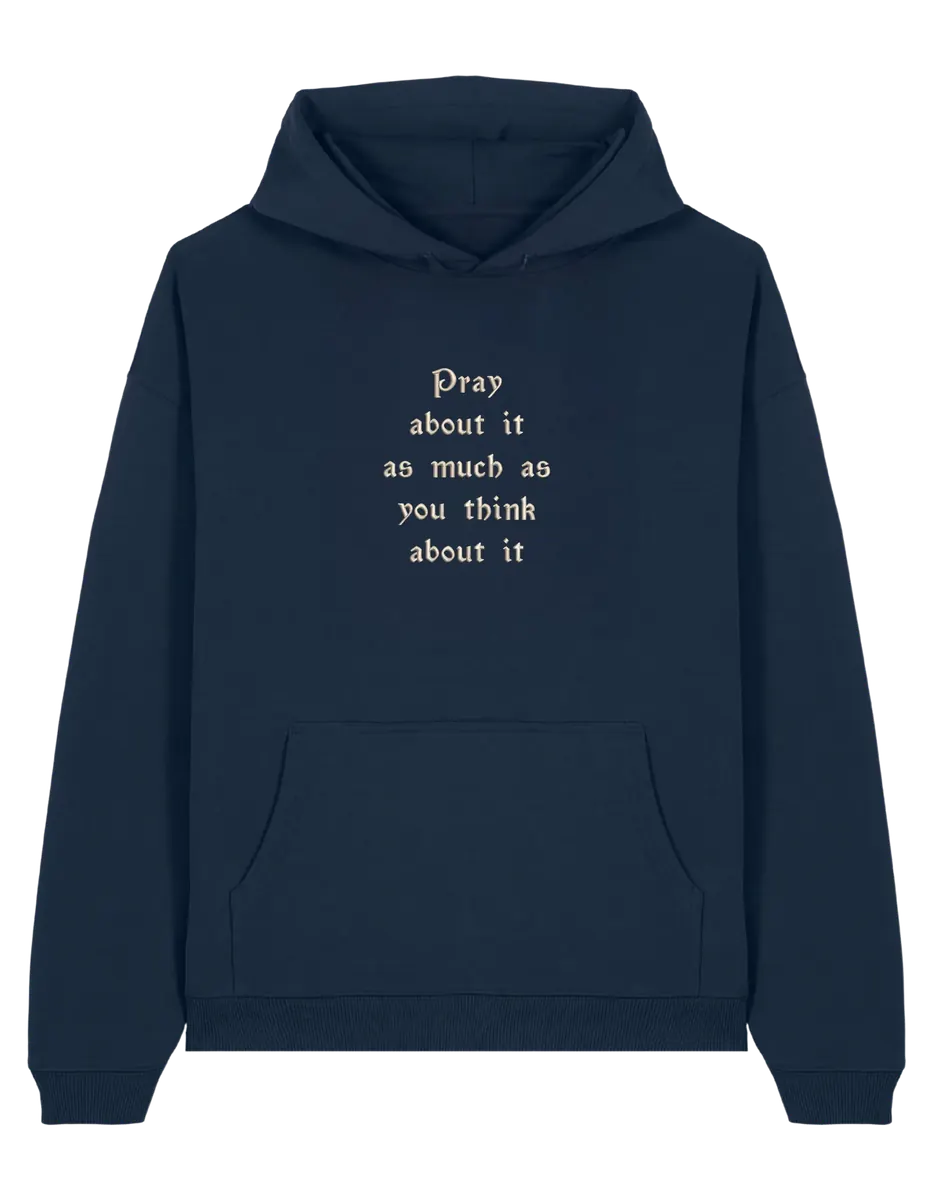 Pray hoodie