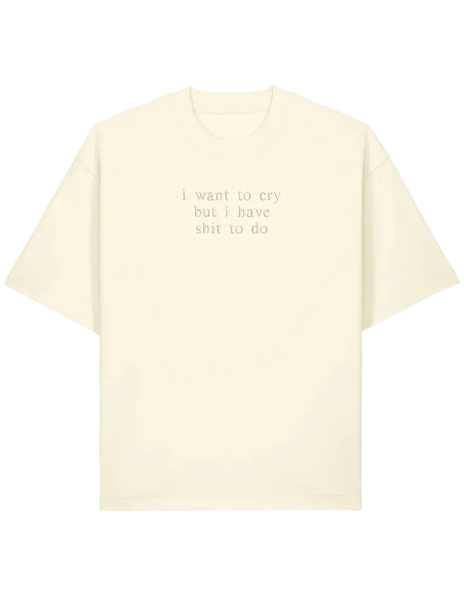 I want to cry tricou