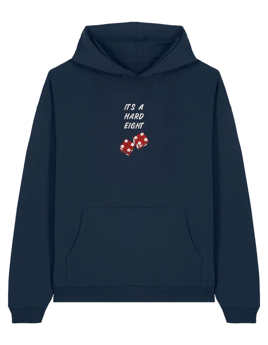 Hard eight hoodie Friends