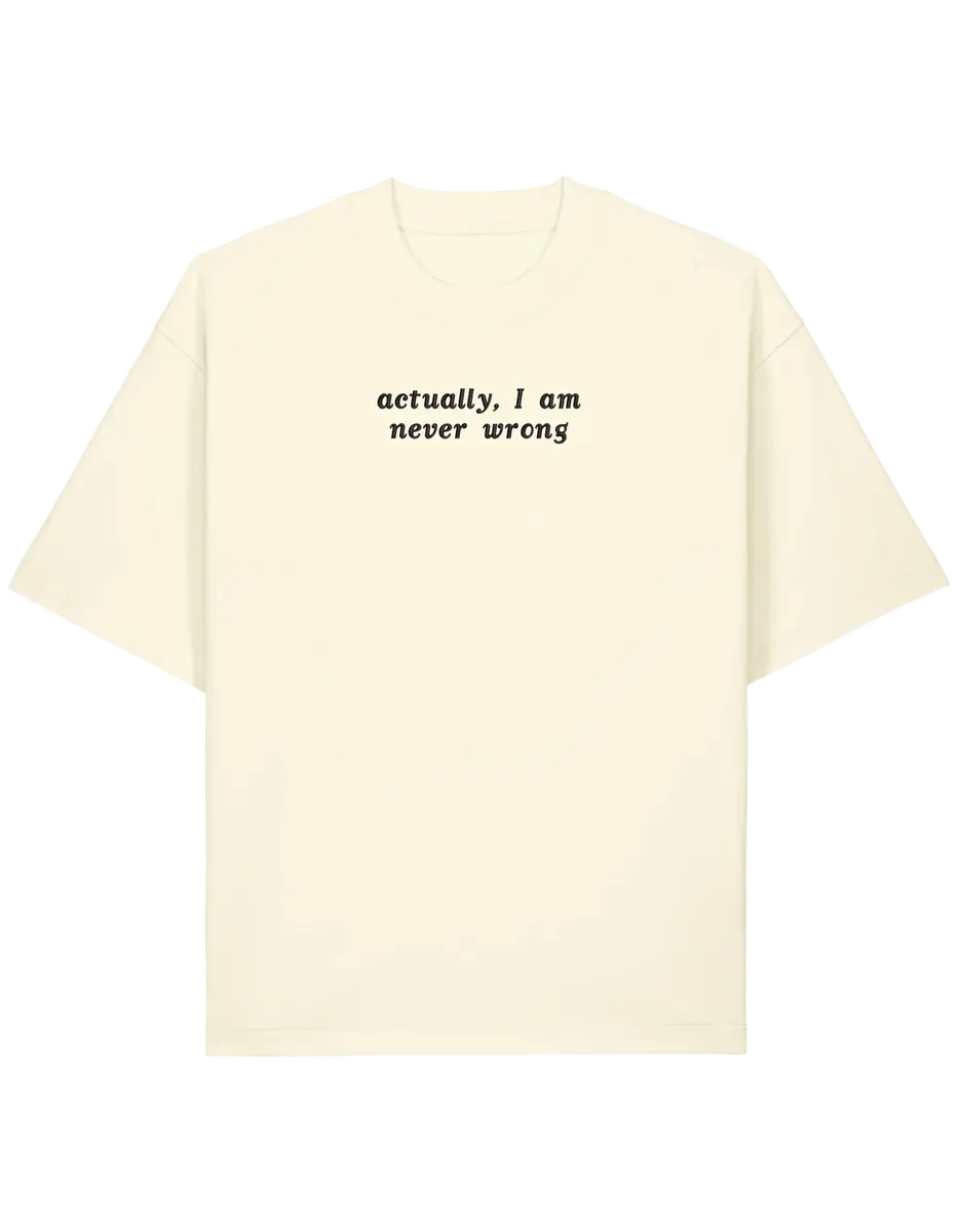 Never wrong tricou