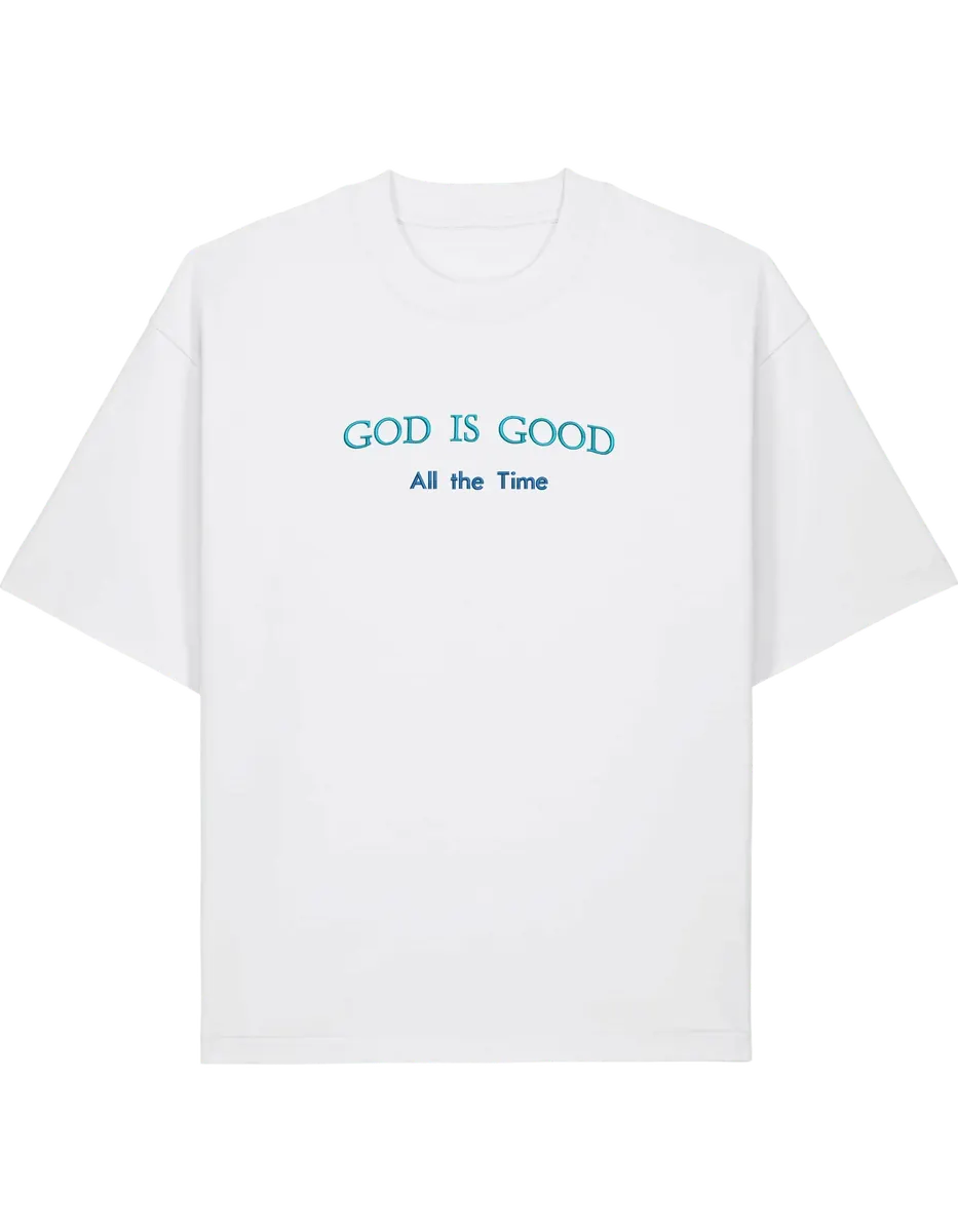 God is good tricou