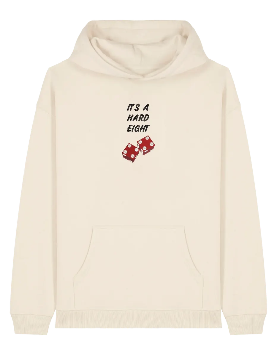 Hard eight hoodie Friends