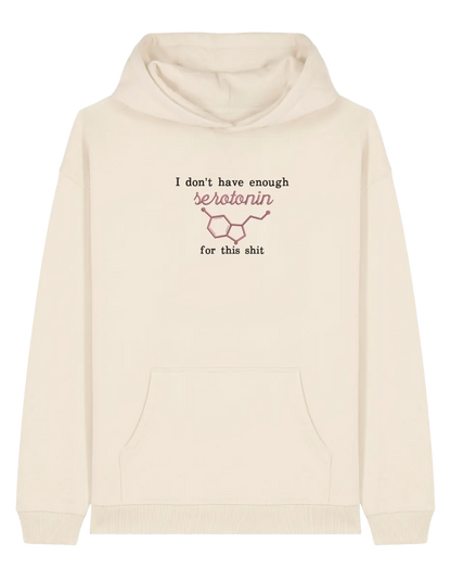 Enough serotonin hoodie Medical