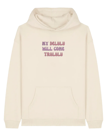 My delulu hoodie mesaje