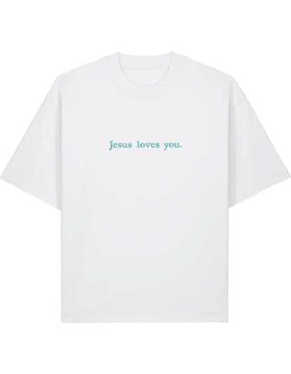 Jesus loves you tricou