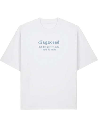 Diagnosed tricou