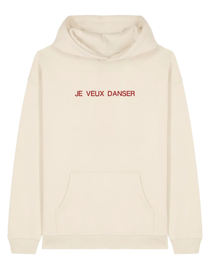 Je veux danser hoodie mesaje