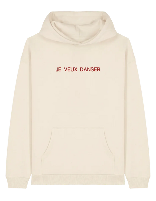 Je veux danser hoodie mesaje