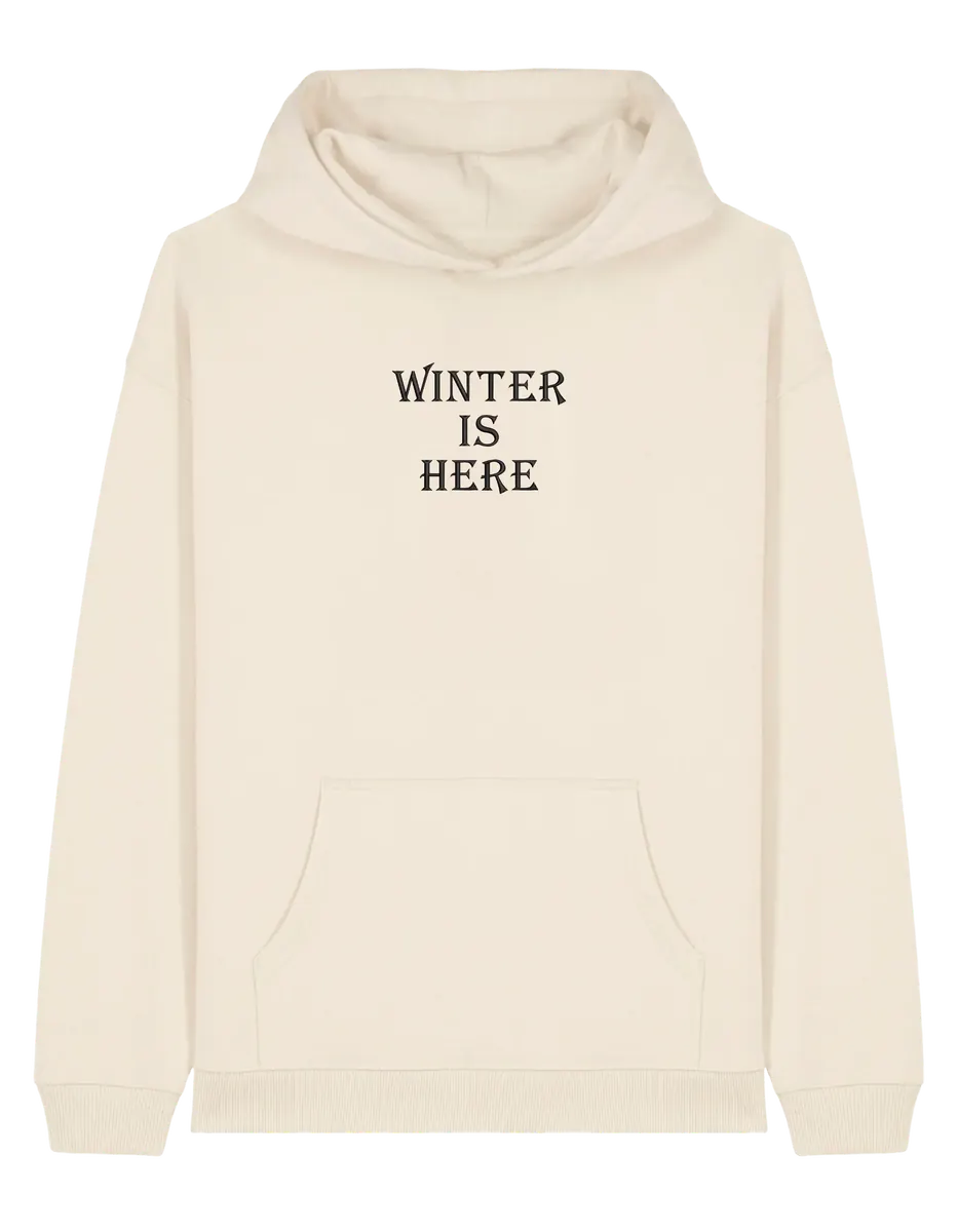 Winter is here hoodie Game of Thrones