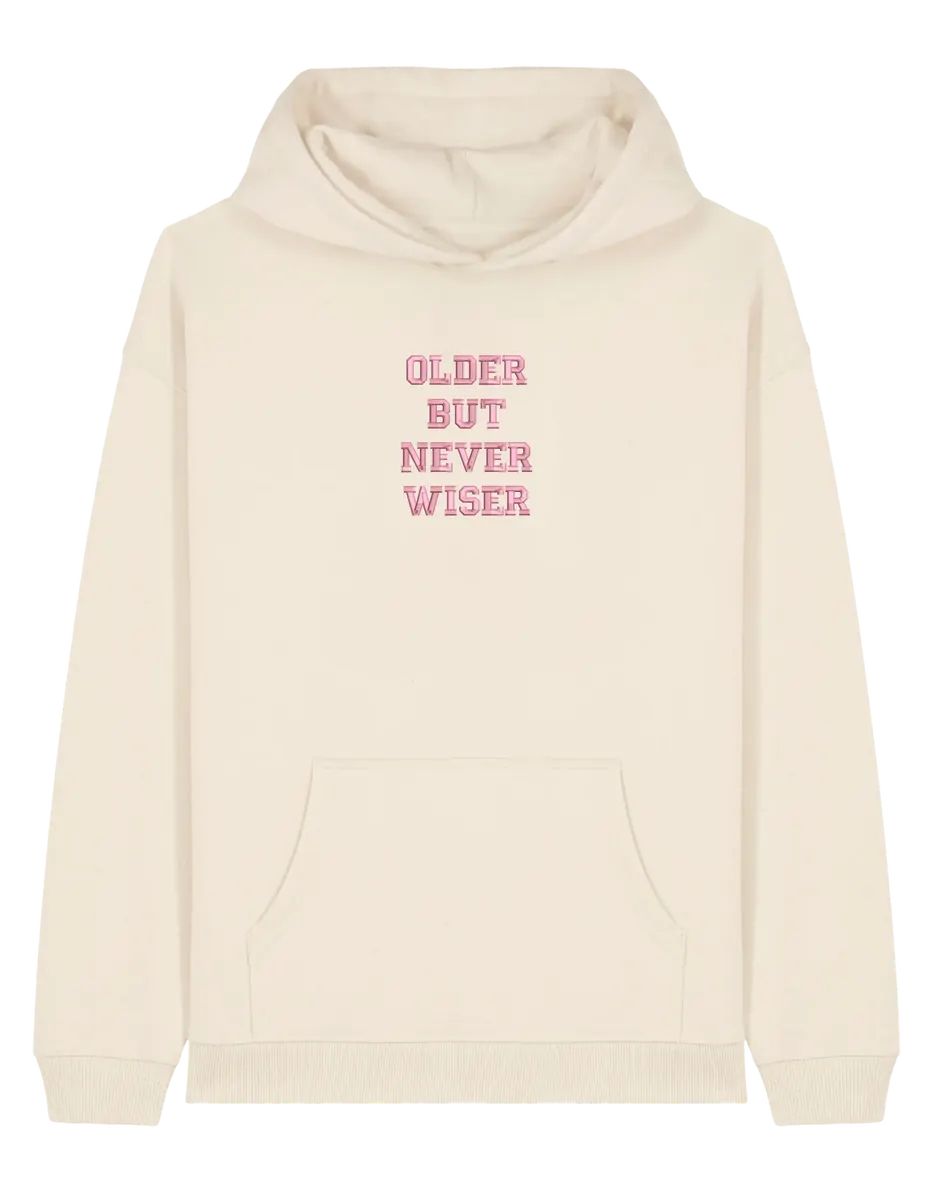 Older but never wiser hoodie Taylor Swift