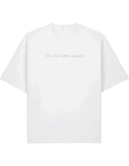 Tis the damn season tricou Taylor Swift