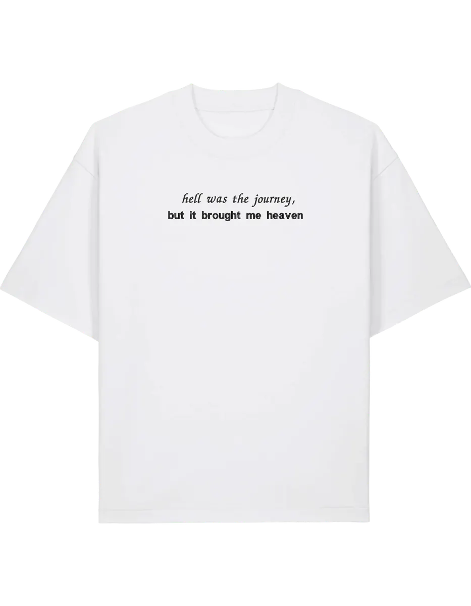 Hell was the journey tricou Taylor Swift
