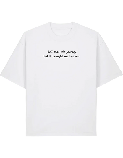 Hell was the journey tricou Taylor Swift
