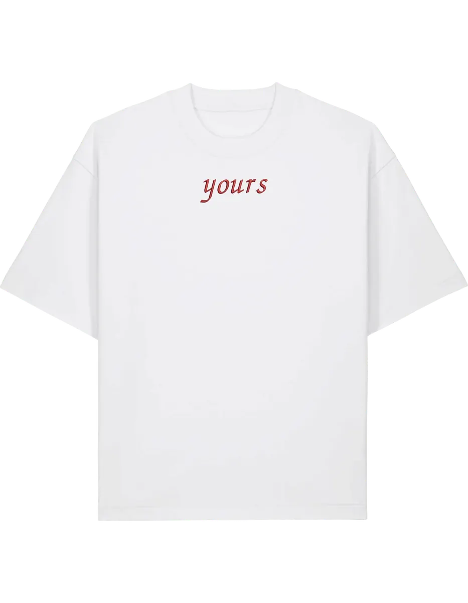 Mine/Yours tricou