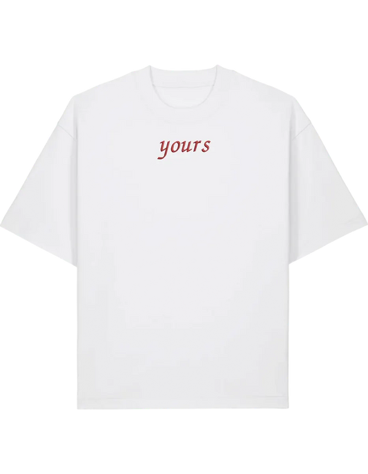 Mine/Yours tricou