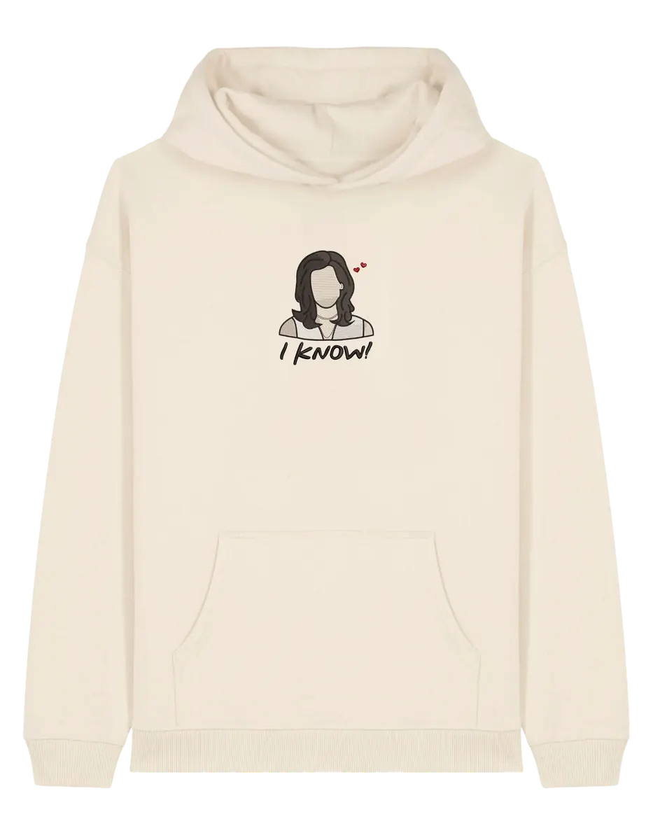 I know hoodie Friends