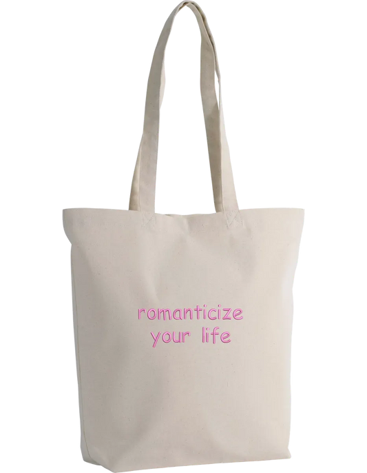 Romanticize your life tote bag