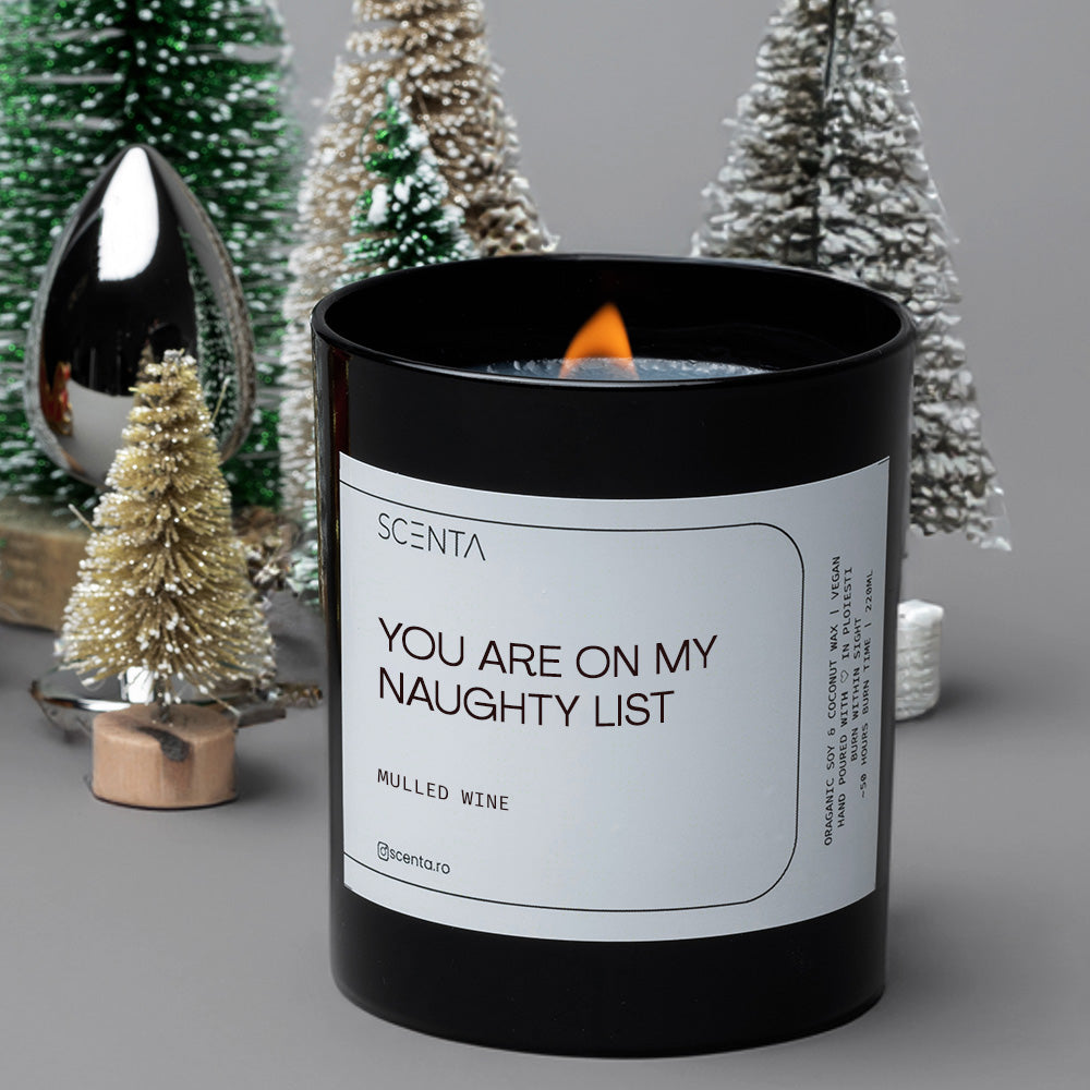 Lumânare parfumată You are on my naughty list