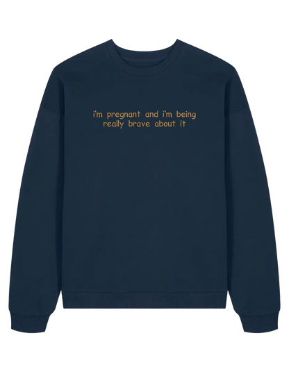 Brave sweatshirt