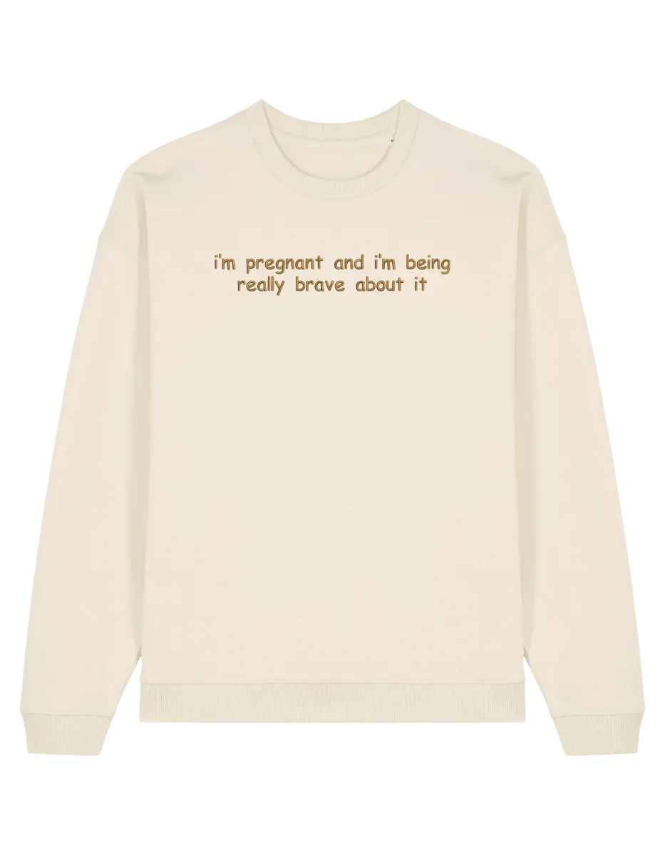 Brave sweatshirt