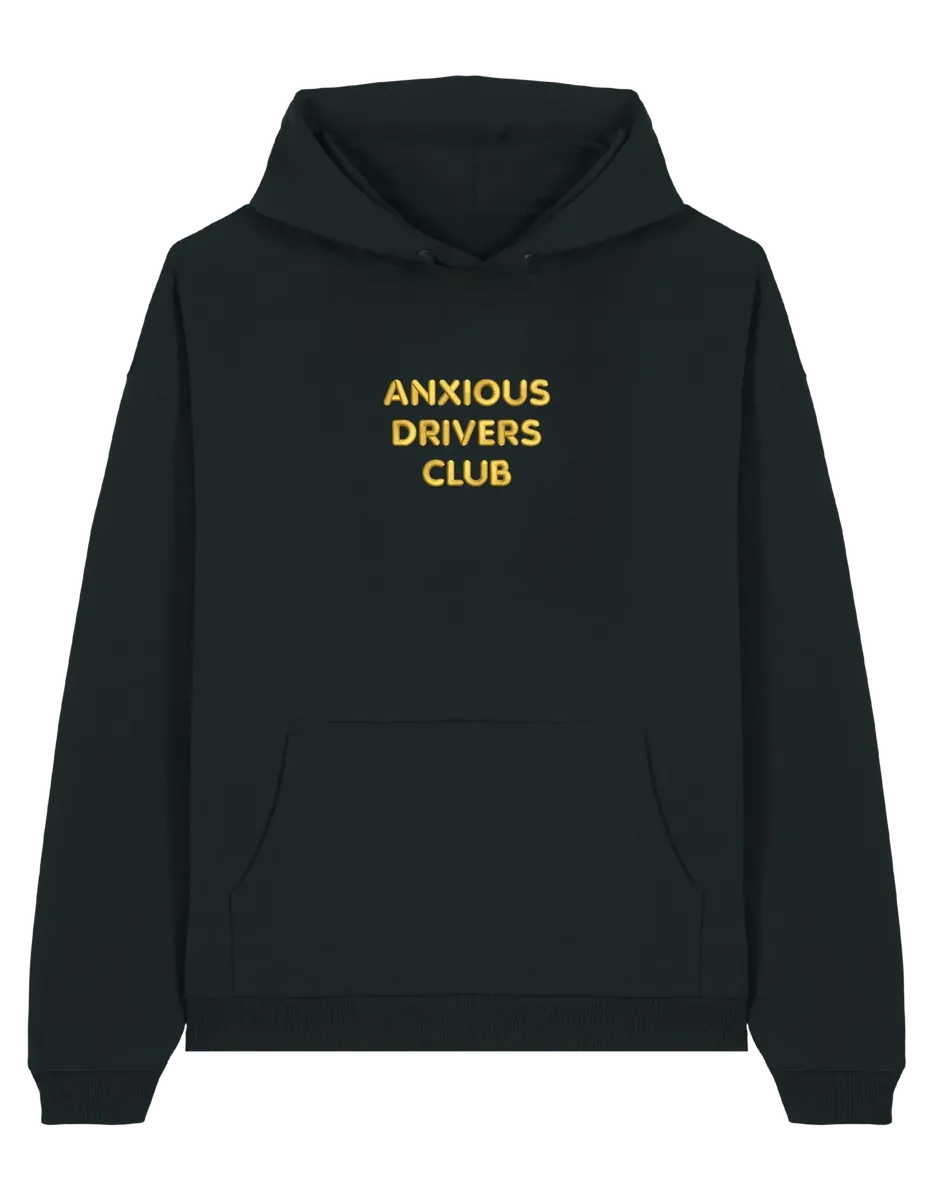 Anxious driver hoodie mesaje