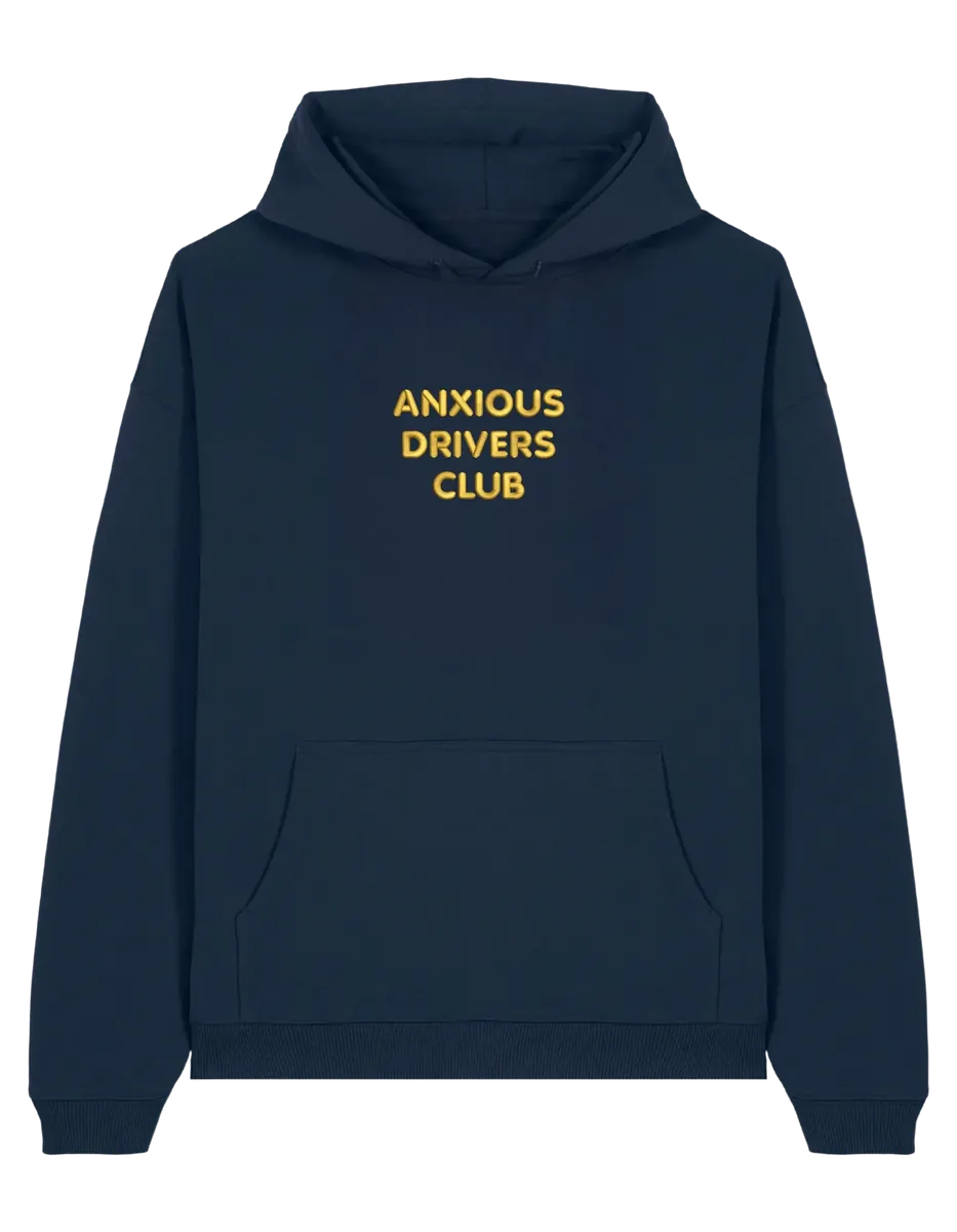 Anxious driver hoodie mesaje