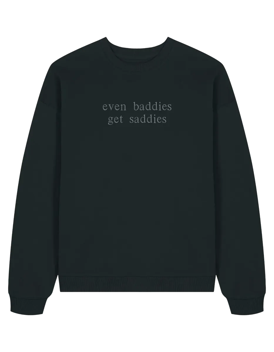 Baddies sweatshirt Girly