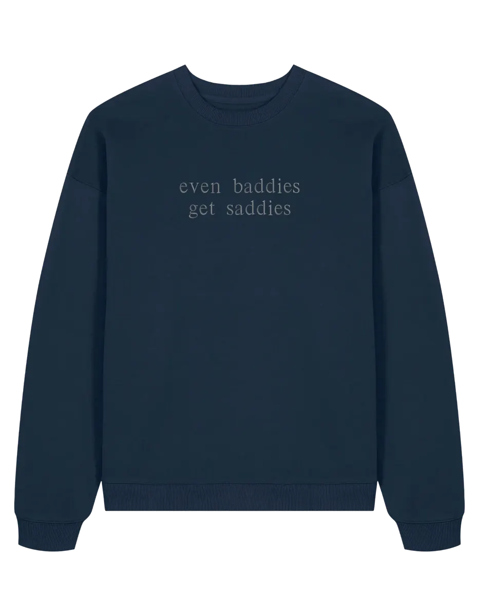 Baddies sweatshirt Girly
