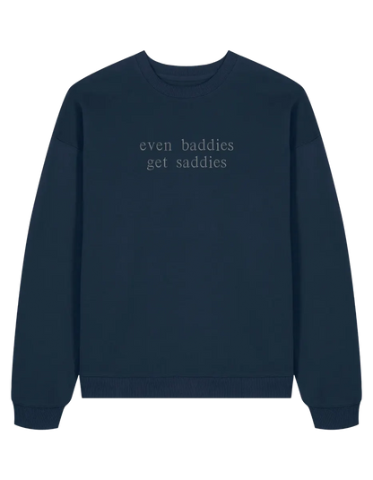 Baddies sweatshirt Girly