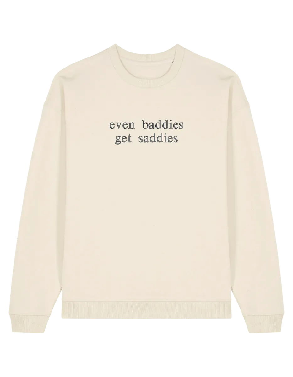 Baddies sweatshirt Girly