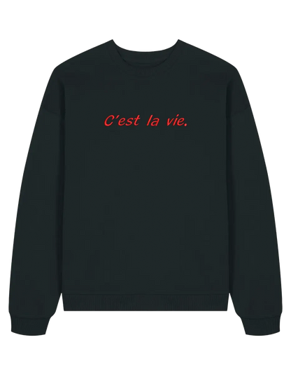 C'est la vie sweatshirt Girly