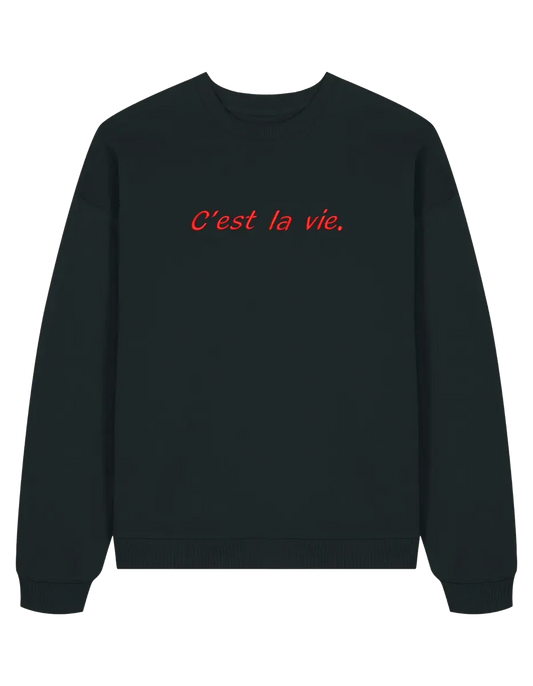 C'est la vie sweatshirt Girly