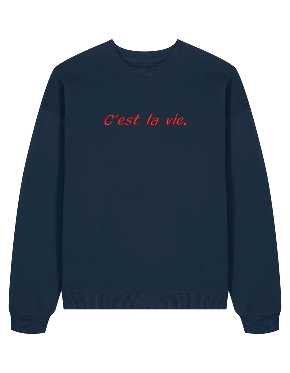 C'est la vie sweatshirt Girly