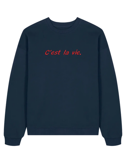 C'est la vie sweatshirt Girly