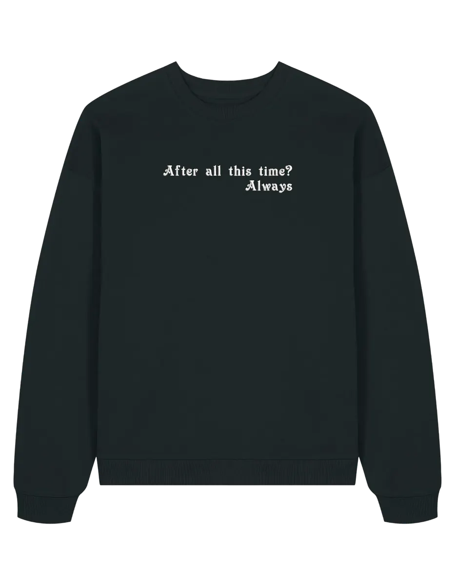 Always sweatshirt Harry Potter
