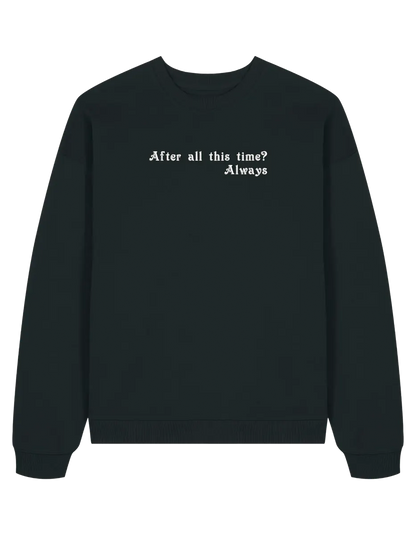 Always sweatshirt Harry Potter