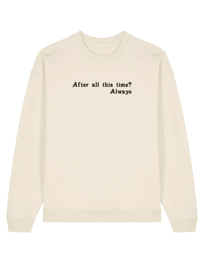 Always sweatshirt Harry Potter
