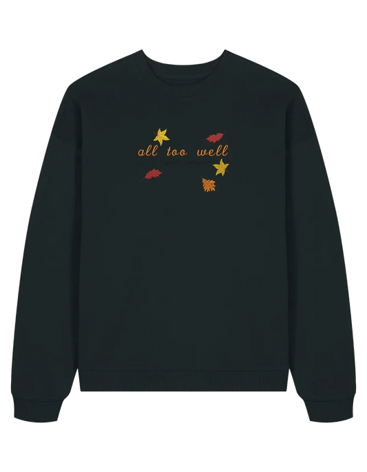 All too well sweatshirt Taylor Swift